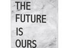 Future Is Ours Block