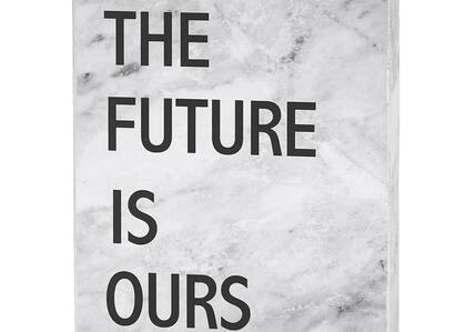 Bloc écriteau Future Is Ours