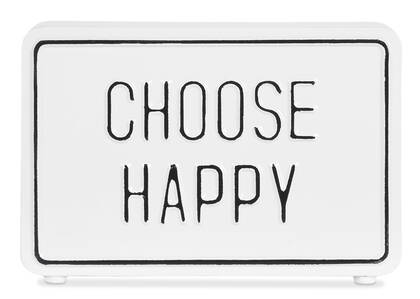 Bloc écriteau Choose Happy