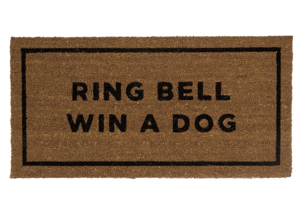 Ring Bell Win a Dog Doormat