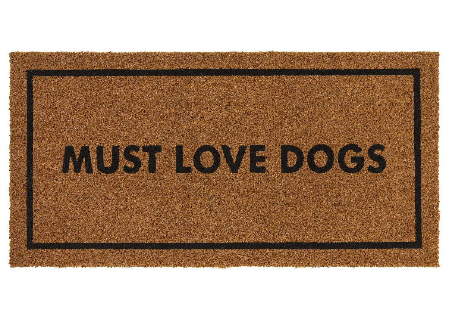 Must Love Dogs Doormat Natural