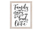 Crazy Loud Family Plaque