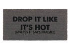Drop It Doormat Grey