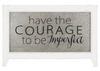 Courage Wall Plaque