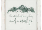 Mountains are Calling Wall Plaque