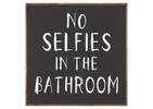 No Selfies Wall Plaque